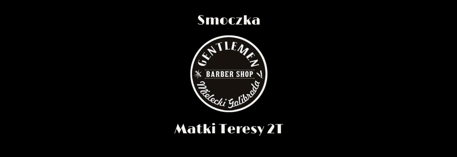 Gentlemen Barber Shop os. SMOCZKA
