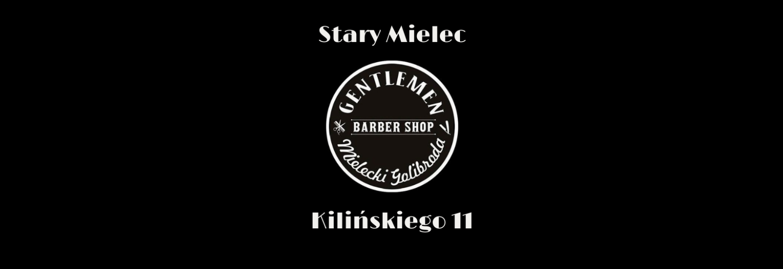 Gentlemen Barber Shop STARY MIELEC, Mielec, smoczka